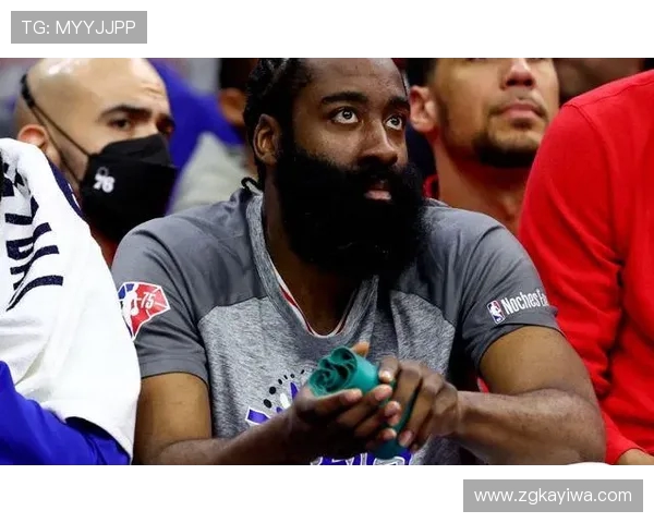 哈登状态急转直下76人续约四年一亿六千万计划变得犹豫不决